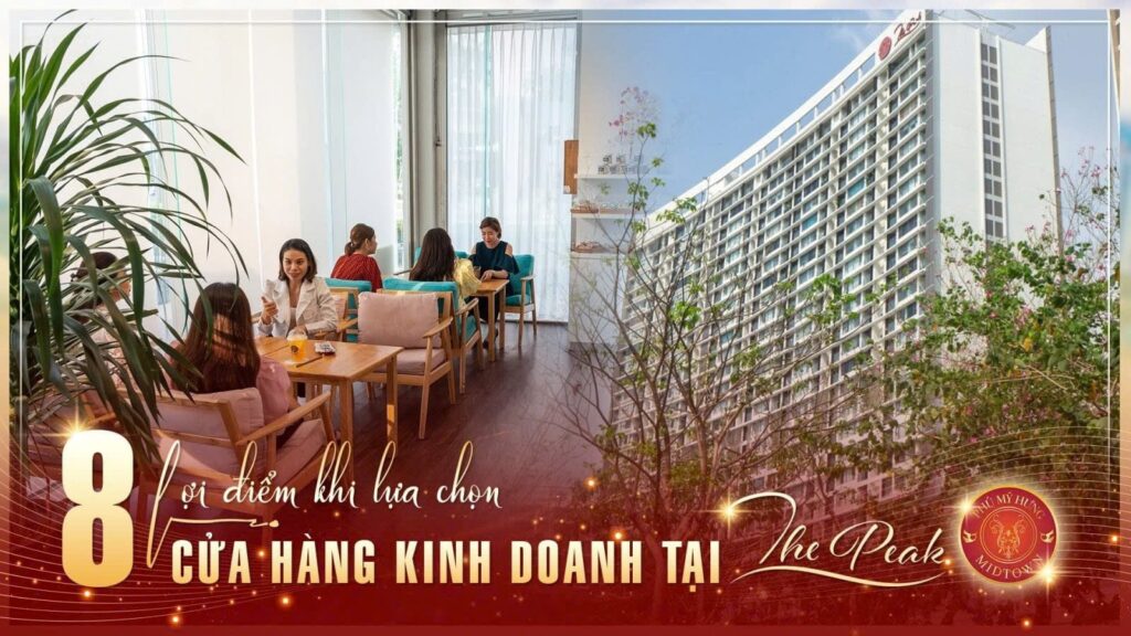 8 lợi điểm kinh doanh tại Midtown Phú Mỹ Hưng